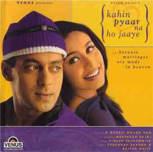 Himesh Reshammiya, Sudhakar Sharma & Rajesh Malik - Kahin Pyaar Na Ho Jaaye
