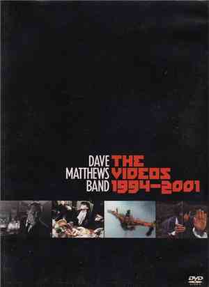 Dave Matthews Band - The Videos 1994-2001
