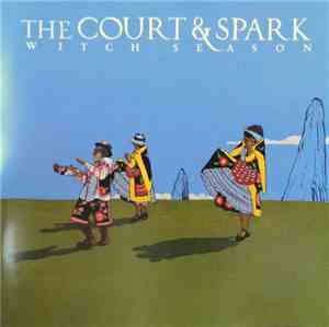 The Court And Spark - Witch Season
