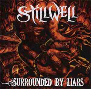Stillwell  - Surrounded By Liars