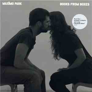 Maxïmo Park - Books From Boxes